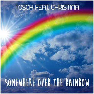 Somewhere over the Rainbow - TB Remix