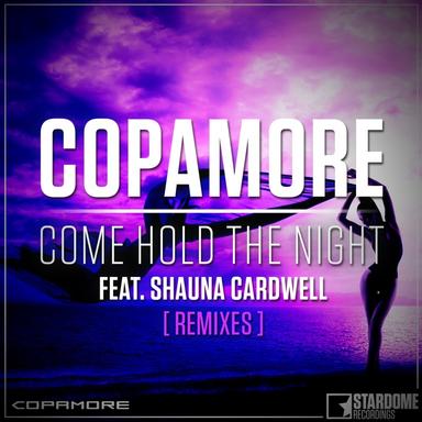 Come Hold the Night - HouseCrusherzzz Remix