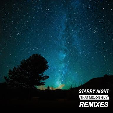Starry Night - Joseph C Remix