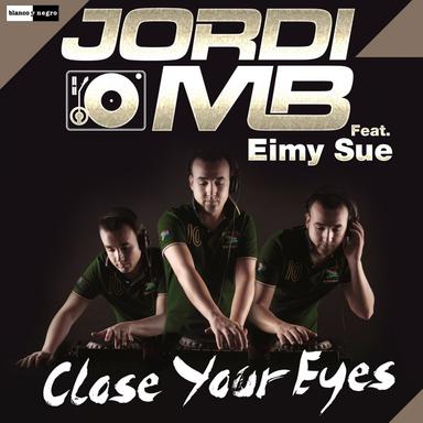 Close Your Eyes (feat. Eimy Sue) - Radio Edit