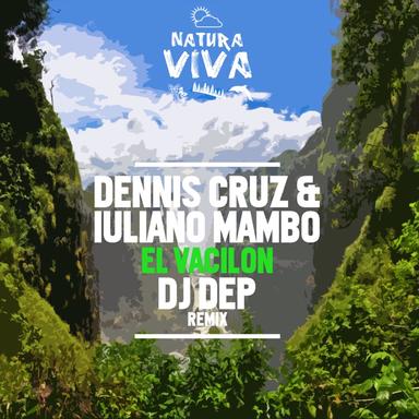 El Vacilon - DJ Dep Remix