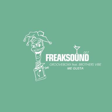 Me Gusta - Junior Freak & Thammer Re-Micks