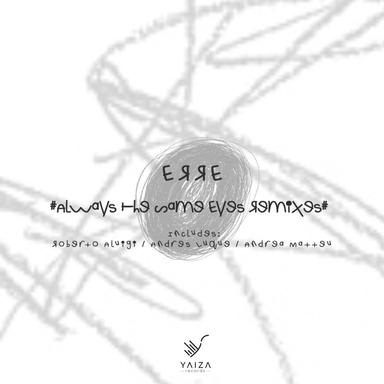 Always The Same Eyes - Andres Luque Remix