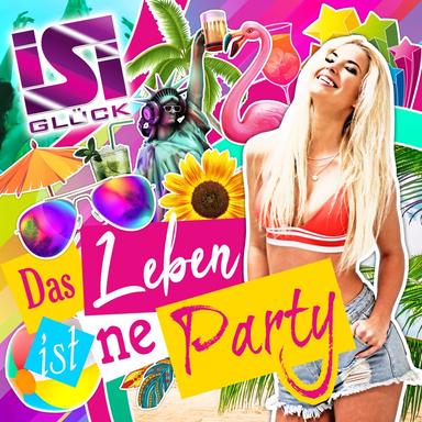 Das Leben ist ne Party - Harris & Ford Remix