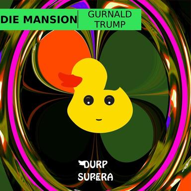 Gurnald Trump - First Gift Remix