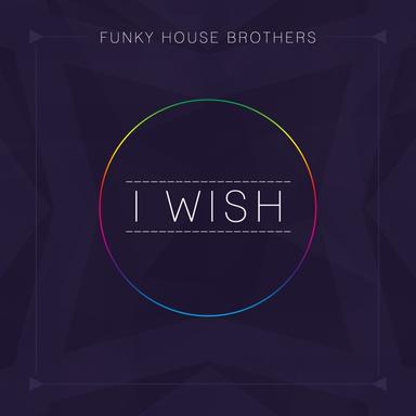 I Wish - Tom Terence Remix