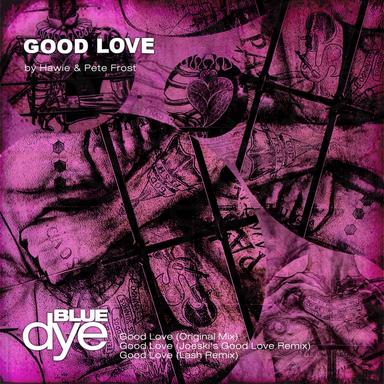 Good Love - Joeski's Good Love Remix