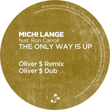The Only Way Is Up - Oliver $ Dub