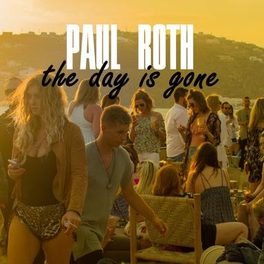 The Day Is Gone