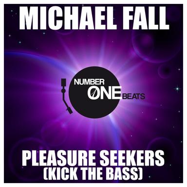 Pleasure Seekers (Kick the Bass) - Radio Mix