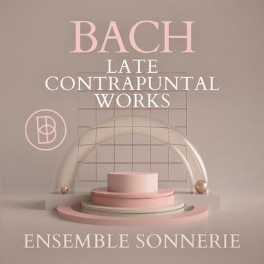 Die Kunst der Fuge, BWV 1080: X. Contrapunctus 10 a 4 "Alla Decima"