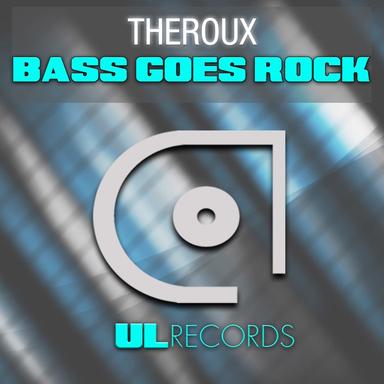 Bass Goes Rock