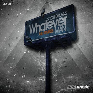 Whatever Man - Scott Orlans Math Remix