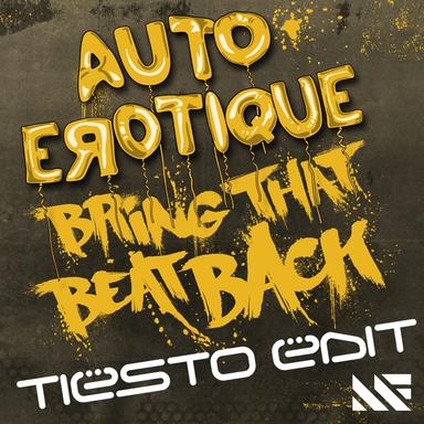 Bring That Beat Back - Tiësto Edit