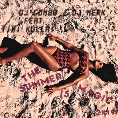 The Summer Is Magic 2k19 - Rayman Rave Remix