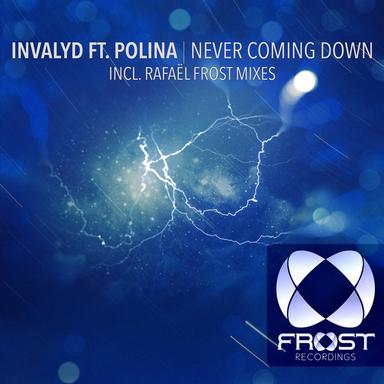 Never Coming Down - Rafael Frost Edit
