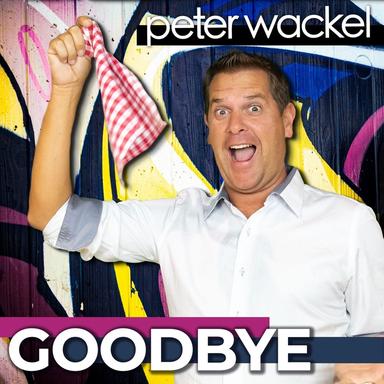 Goodbye - Am Arsch