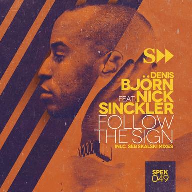 Follow the Sign (Seb's Underwater Dub Mix)
