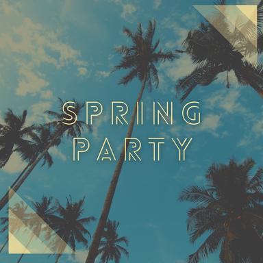Spring Party