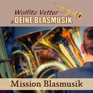 Mission Blasmusik