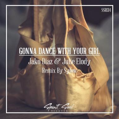 Gonna Dance With Your Girl - Radio Mix