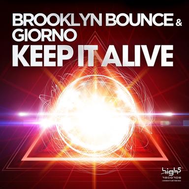 Keep It Alive - Giorno Club Remix