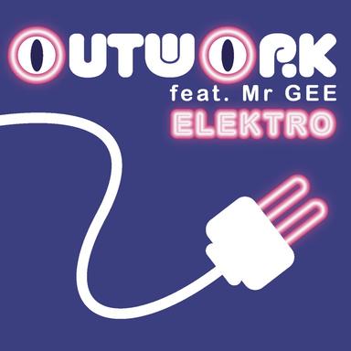 Elektro - Outwork Mix