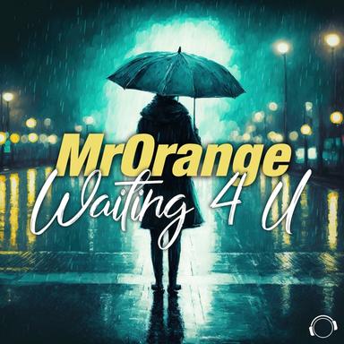 Waiting 4 U