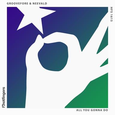 All You Gonna Do