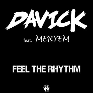 Feel the Rhythm - Radio Edit