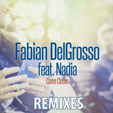 Come Closer - Alan Divall Remix