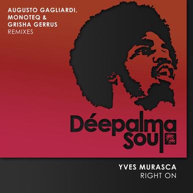 Right On - Monoteq & Grisha Gerrus Remix
