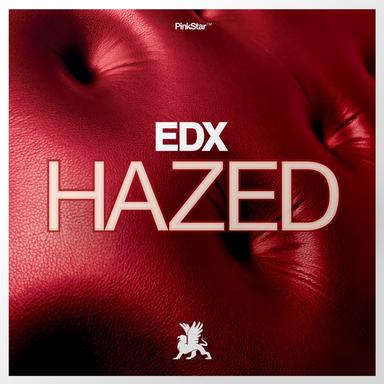 Hazed - Extended Mix