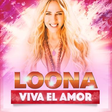 Viva , Viva el Amor