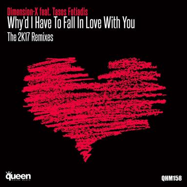 Why'd I Have to Fall in Love With You - Bruno Knauer Remix
