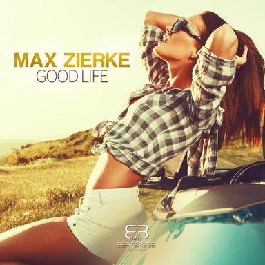 Good Life - Extended Mix