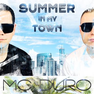 Summer in My Town - Extended Mix