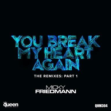 You Break My Heart Again - Thiago Dukky Remix