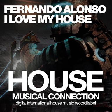 I Love My House - Dub Mix