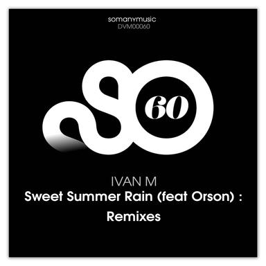 Sweet Summer Rain - Bob Howard Remix