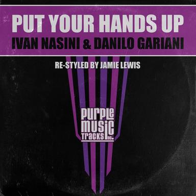 Put Your Hands Up - Jamie Lewis Re-Styled Dub