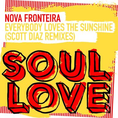 Everybody Loves The Sunshine - Scott Diaz Daybreak Mix