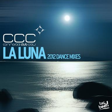 La Luna (2012 Dance Mixes)