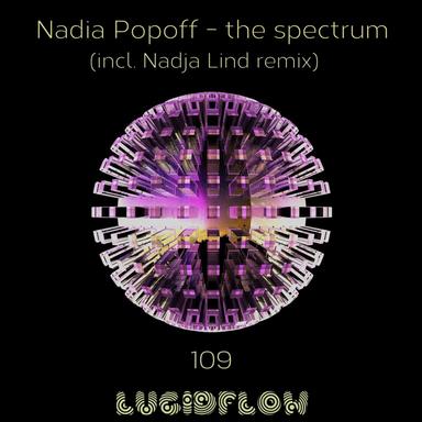 The Spectrum - Nadja Lind Remix