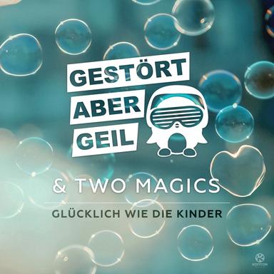 Glücklich wie die Kinder - Radio Edit