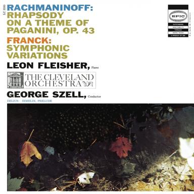 Rachmaninoff: Rhapsody On a Theme of Paganini, Op. 43 - Franck: Symphonic Variations for Piano and Orchestra - Delius: Prelude to "Irmelin"