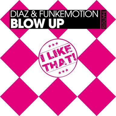 Blow Up - Club Mix