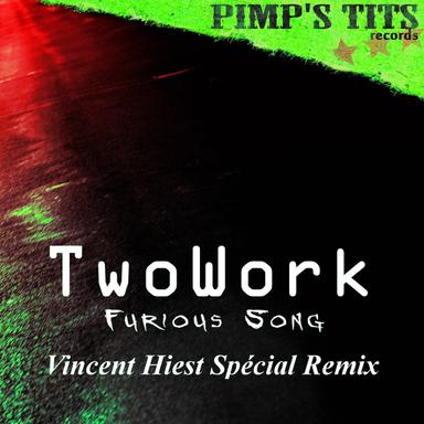 Furious Song - Vincent Hiest Spécial Remix