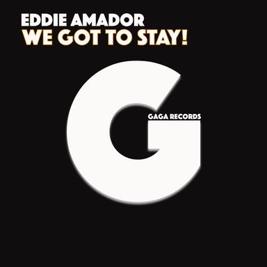 We Got to Stay! - Louis Botella Remix