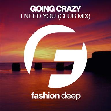 I Need You - Club Mix